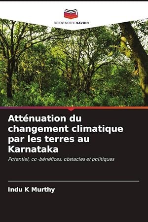 Bild des Verkufers fr Attnuation du changement climatique par les terres au Karnataka zum Verkauf von moluna