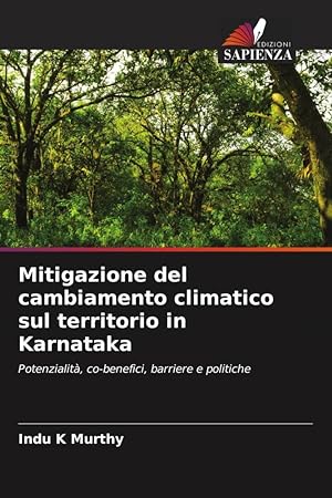 Bild des Verkufers fr Mitigazione del cambiamento climatico sul territorio in Karnataka zum Verkauf von moluna