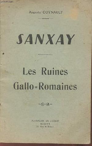 Seller image for Sanxay- les ruines Gallo-Romaines for sale by Le-Livre