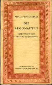 Die Argonauten. Verdeutscht von Thassilo von Scheffer.