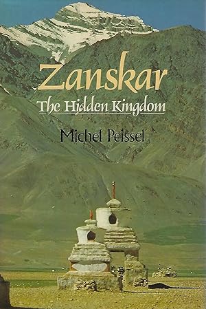 Immagine del venditore per Zanskar - The Hidden Kingdom venduto da Mike Park Ltd
