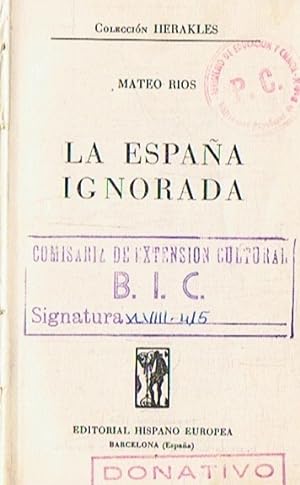 Immagine del venditore per LA ESPAA IGNORADA venduto da Librera Torren de Rueda