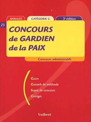 Image du vendeur pour Concours de gardien de la paix - Anne-Marie Bruneteau mis en vente par Book Hmisphres