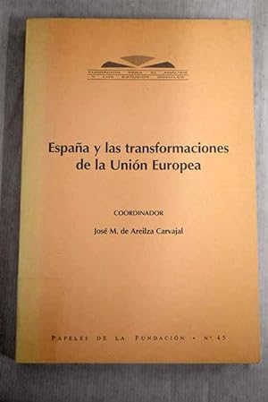 Imagen del vendedor de Espaa y las transformaciones de la Unin Europea a la venta por Alcan Libros