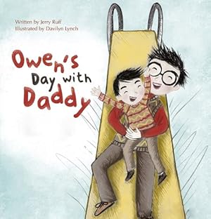 Seller image for Owen's Day with Daddy by Ruff, Jerry [Hardcover ] for sale by booksXpress