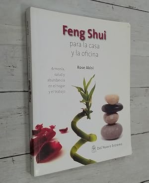 Imagen del vendedor de Feng shui, para la casa y la oficina. Armona, salud y abundancia en el hogar y en el trabajo a la venta por Librera Dilogo