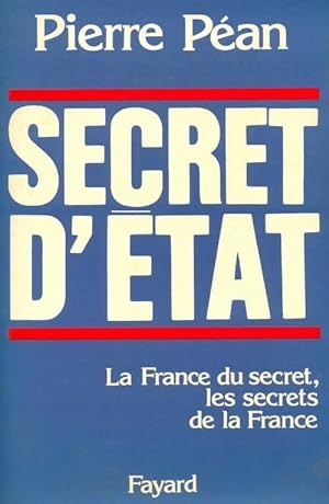 Bild des Verkufers fr Secret d'Etat - Pierre P?an zum Verkauf von Book Hmisphres