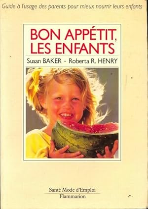 Seller image for Bon app?tit, les enfants - Roberta R. Baker for sale by Book Hmisphres