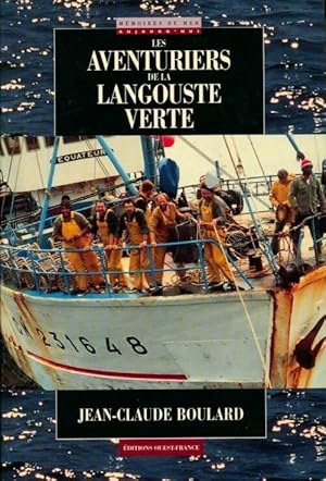 Bild des Verkufers fr Les aventuriers de la langouste verte - Jean-Claude Boulard zum Verkauf von Book Hmisphres