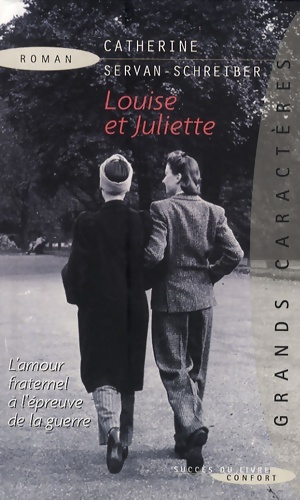 Image du vendeur pour Louise et Juliette - Catherine Servan-Schreiber mis en vente par Book Hmisphres