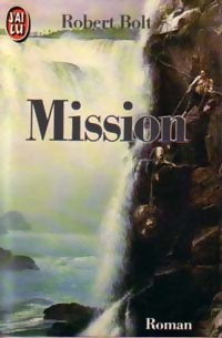 Mission - Robert Bolt