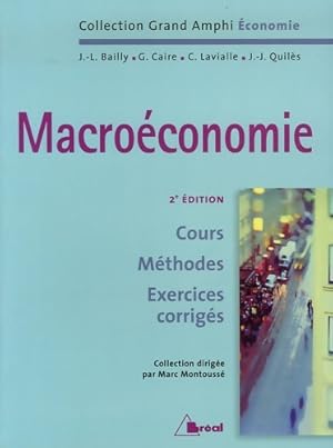 Macro conomie : Cours m thodes exercices corrig s - Marc Montouss 