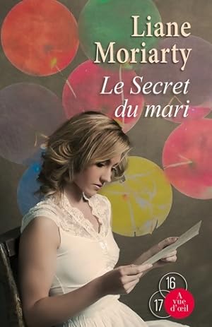 Image du vendeur pour Le secret du mari - Liane Moriarty mis en vente par Book Hmisphres