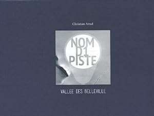Nom d1 piste : Vall?e des Belleville - Christian Arnal