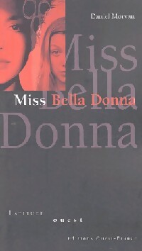 Bild des Verkufers fr Miss Bella Donna - Daniel Morvan zum Verkauf von Book Hmisphres