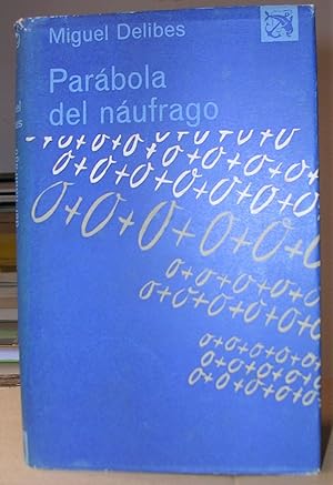 Imagen del vendedor de PARABOLA DEL NAUFRAGO a la venta por LLIBRES del SENDERI