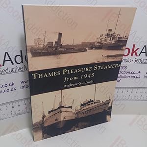 Seller image for Thames Pleasure Steamers from 1945 for sale by BookAddiction (ibooknet member)