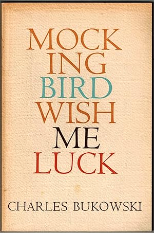 Seller image for Mockingbird Wish Me Luck for sale by Dale Steffey Books, ABAA, ILAB