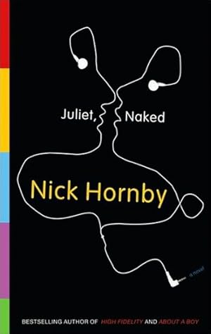 Imagen del vendedor de Hornby, Nick | Juliet, Naked | Signed First Edition Copy a la venta por VJ Books