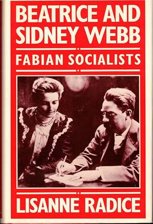 Beatrice and Sidney Webb: Fabian Socialists