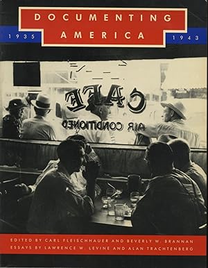 Image du vendeur pour DOCUMENTING AMERICA, 1935-1943 Essays by Lawrence W. Levine and Alan Trachtenberg. mis en vente par Andrew Cahan: Bookseller, Ltd., ABAA