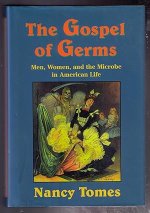 Seller image for The Gospel of Germs: Men, Women, and the Microbe in American Life for sale by CARDINAL BOOKS  ~~  ABAC/ILAB