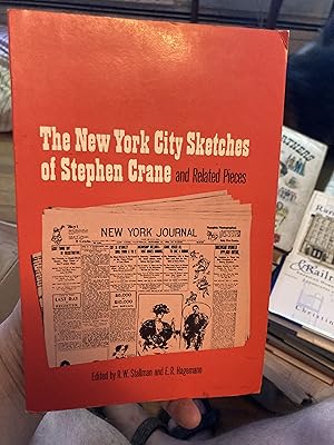 Imagen del vendedor de The New York City Sketches of Stephen Crane and Related Pieces a la venta por A.C. Daniel's Collectable Books