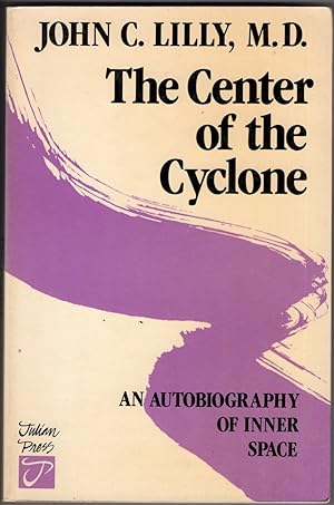 Seller image for The Center of the Cyclone: An Autobiography of Inner Space for sale by Recycled Books & Music