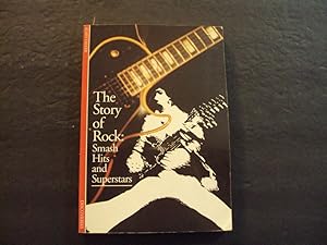 Seller image for The Story Of Rock: Smash Hits And Superstars sc Alain Dister 1993 Harry N Abrams Inc for sale by Joseph M Zunno