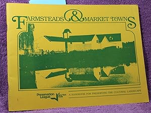 Farmsteads and Market Towns: A Handbook for Preserving the Cultural Landscape