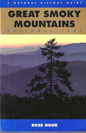 Immagine del venditore per Great Smoky Mountains National Park: A National History Guide venduto da Blacks Bookshop: Member of CABS 2017, IOBA, SIBA, ABA