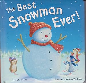 Seller image for The Best Snowman Ever! for sale by Robinson Street Books, IOBA