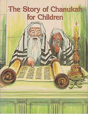 Seller image for The Story of Chanukah for Children for sale by Robinson Street Books, IOBA