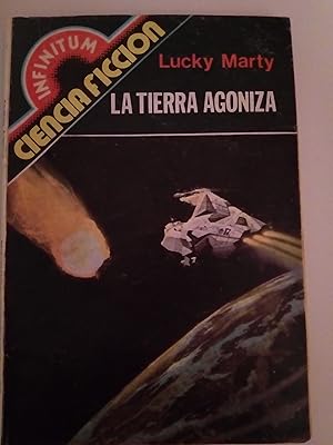 Seller image for La Tierra agoniza for sale by Libros Nakens