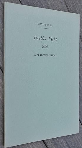 Seller image for TWELFTH NIGHT A Personal View for sale by Dodman Books
