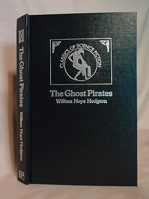 Seller image for THE GHOST PIRATES for sale by Robert Gavora, Fine & Rare Books, ABAA