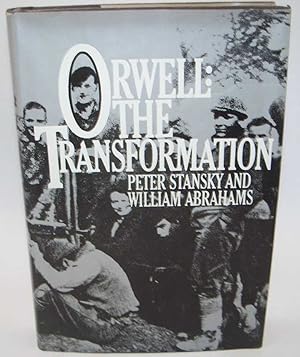 Image du vendeur pour Orwell: The Transformation mis en vente par Easy Chair Books