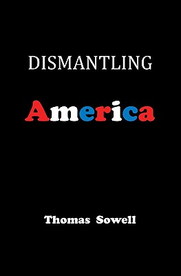 Seller image for Dismantling America: And Other Controversial Essays (Hardback or Cased Book) for sale by BargainBookStores