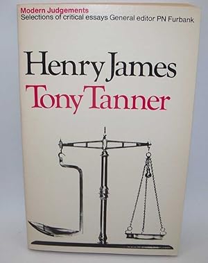Immagine del venditore per Henry James: Modern Judgements, Selections of Critical Essays venduto da Easy Chair Books