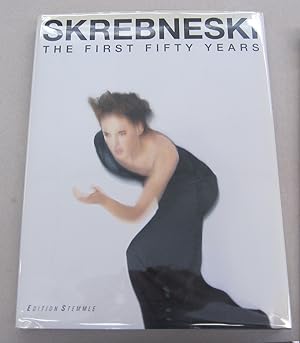 Skrebneski The First Fifty Years Photographs: 1949-1999