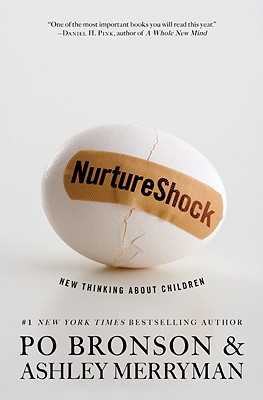 Bild des Verkufers fr NurtureShock: New Thinking about Children (Paperback or Softback) zum Verkauf von BargainBookStores