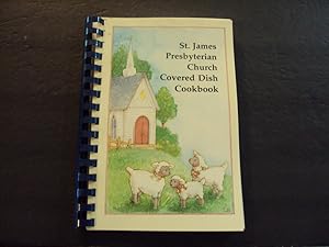 Seller image for St. James Presbyterian Church Covered Dish Cook Book 2001 for sale by Joseph M Zunno