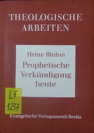 Seller image for Prophetische Verkndigung heute. for sale by Antiquariat Bookfarm