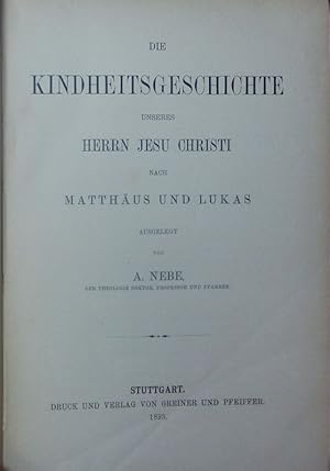 Bild des Verkufers fr Die Kindheitsgeschichte unseres Herrn Jesu Christi nach Matthus und Lukas. zum Verkauf von Antiquariat Bookfarm