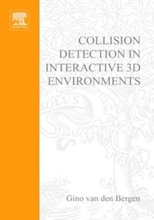 Immagine del venditore per Collision Detection in Interactive 3D Environments venduto da AHA-BUCH GmbH