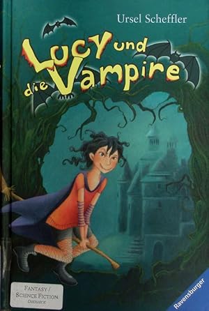 Bild des Verkäufers für Lucy und die Vampire. zum Verkauf von Antiquariat Bookfarm