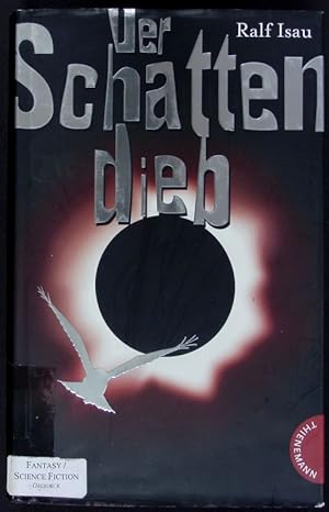 Seller image for Der Schattendieb. for sale by Antiquariat Bookfarm