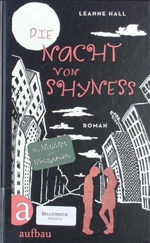 Imagen del vendedor de Die Nacht von Shyness. Roman ; mit Notizheft fr Nachtgedanken. a la venta por Antiquariat Bookfarm