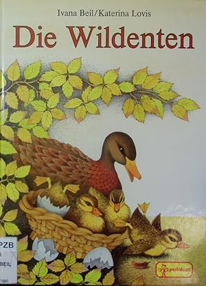 Bild des Verkufers fr Die Wildenten. Ein Bilderbuch. zum Verkauf von Antiquariat Bookfarm