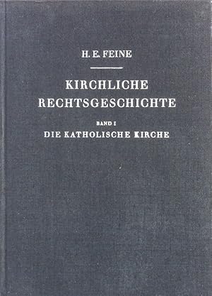 Bild des Verkufers fr Die Katholische Kirche. Kirchliche Rechtsgeschichte ; Bd. 1. zum Verkauf von Antiquariat Bookfarm